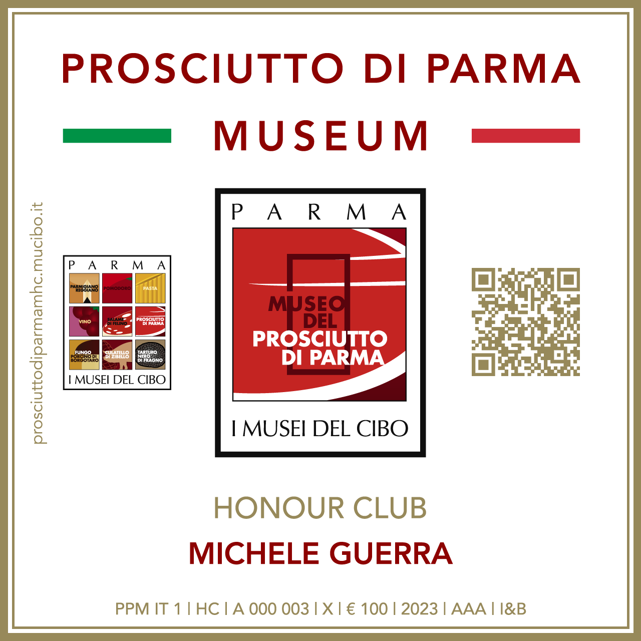 Prosciutto di Parma Museum Honour Club - Token Id A 000 003 - MICHELE GUERRA