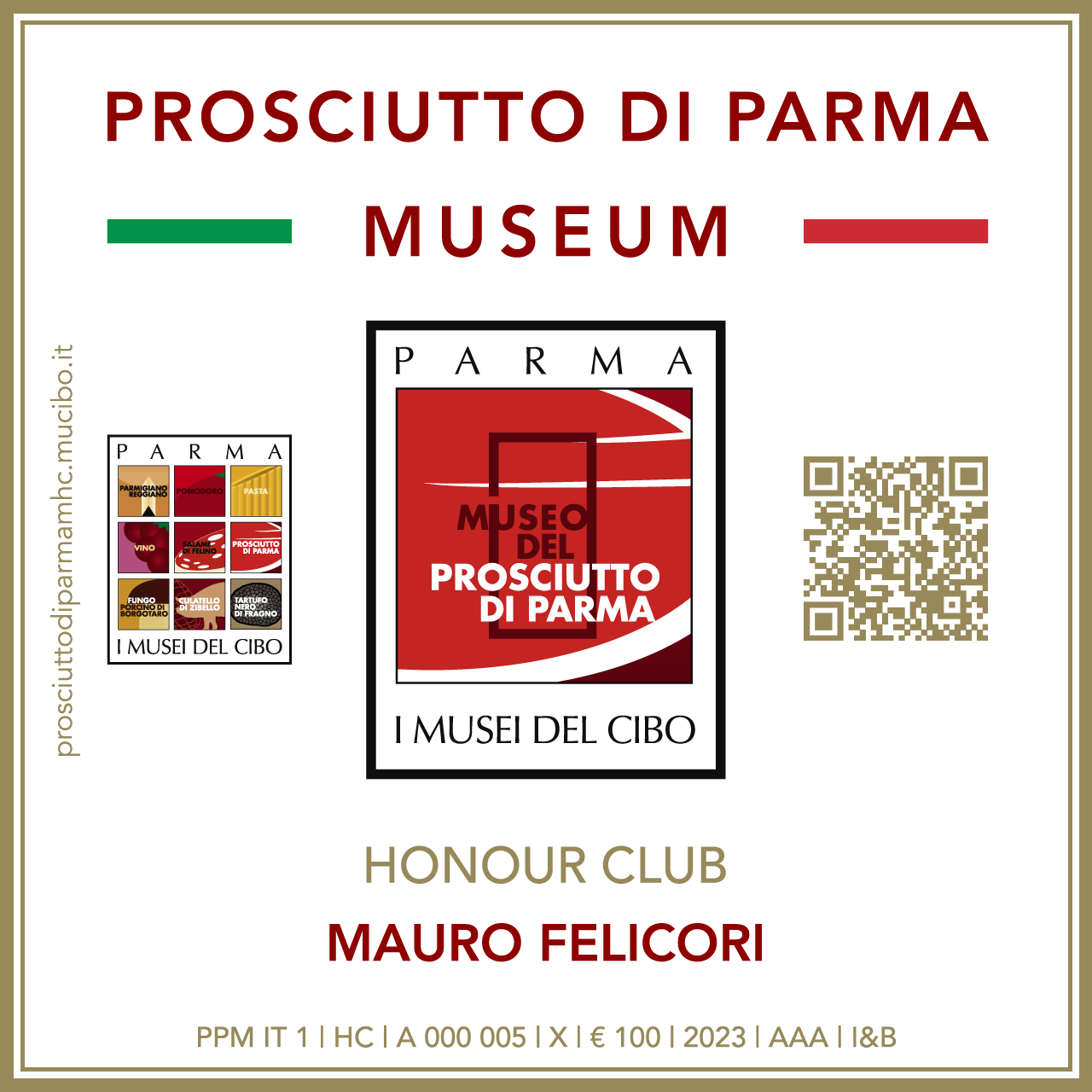 Prosciutto di Parma Museum Honour Club - Token Id A 000 005 - MAURO FELICORI